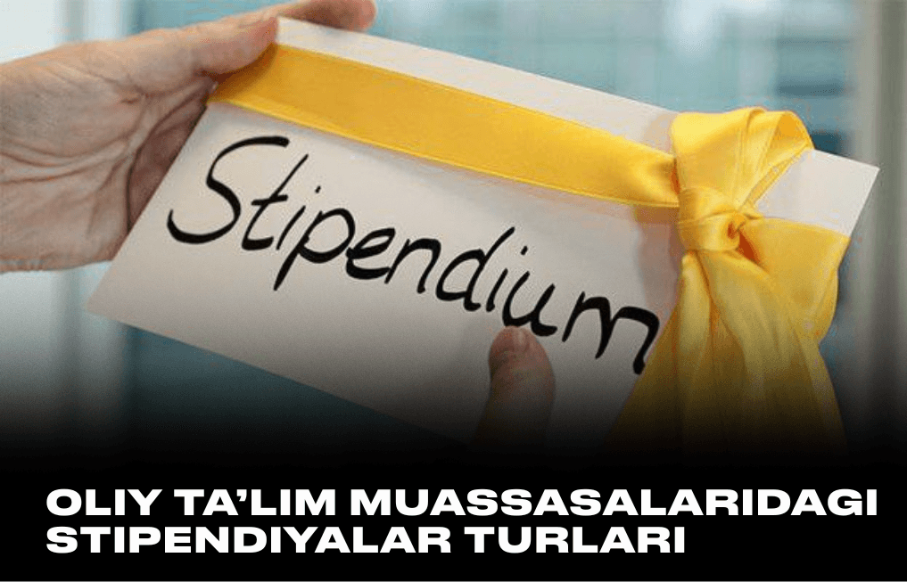 Prezident stipendiyasi va boshqa nomli stipendiyalar kvotalari 2026