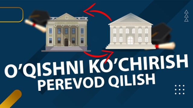 Perevod qilishda oliygohga taqdim etish lozim bo'lgan hujjatlar bilan tanishing